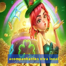 acompanhantes viva local